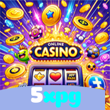 5xpg：No cassino online mais confiável, experimente poker, roleta e futebol ao vivo!